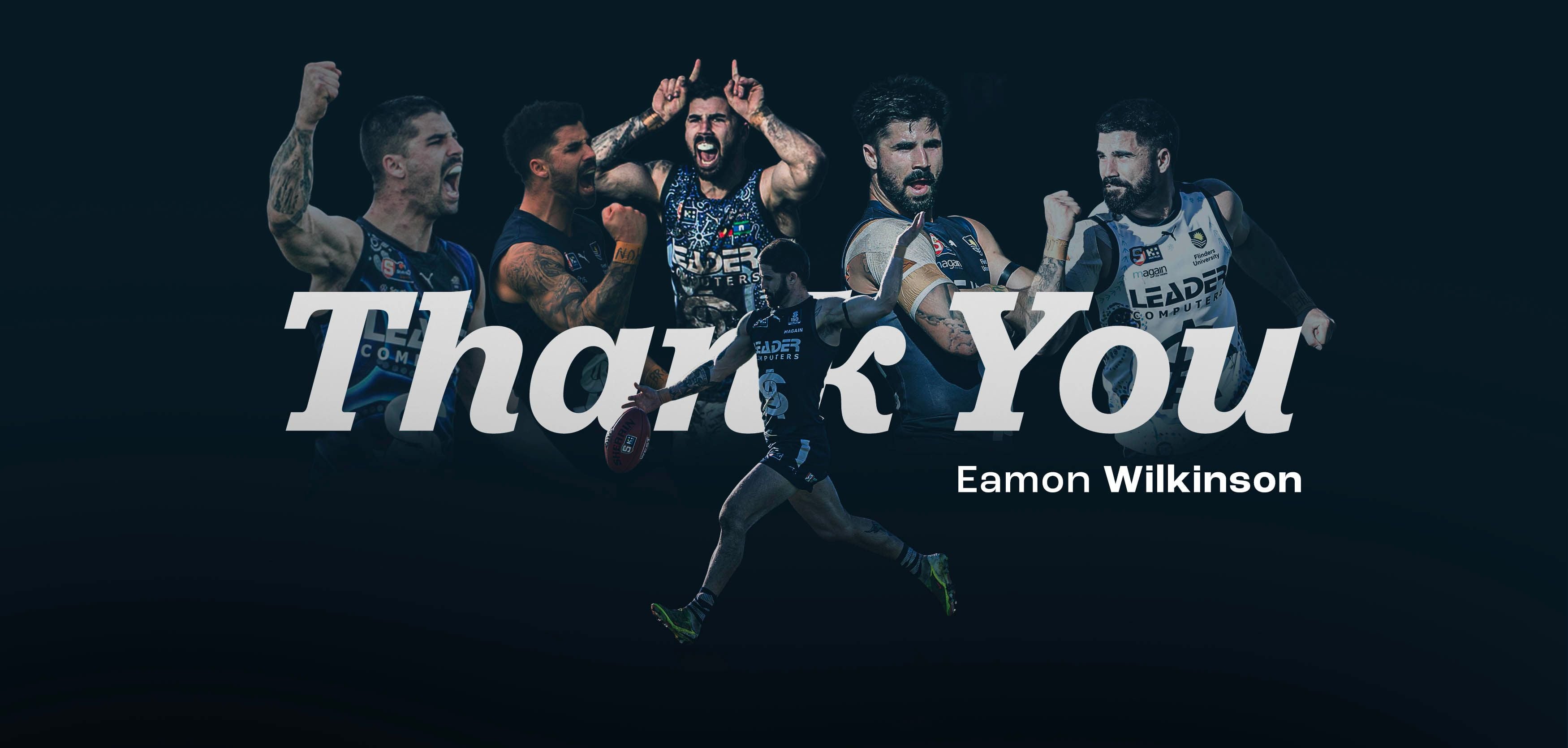 Thank You Eamon Wilkinson Thank You Eamon Wilkinson